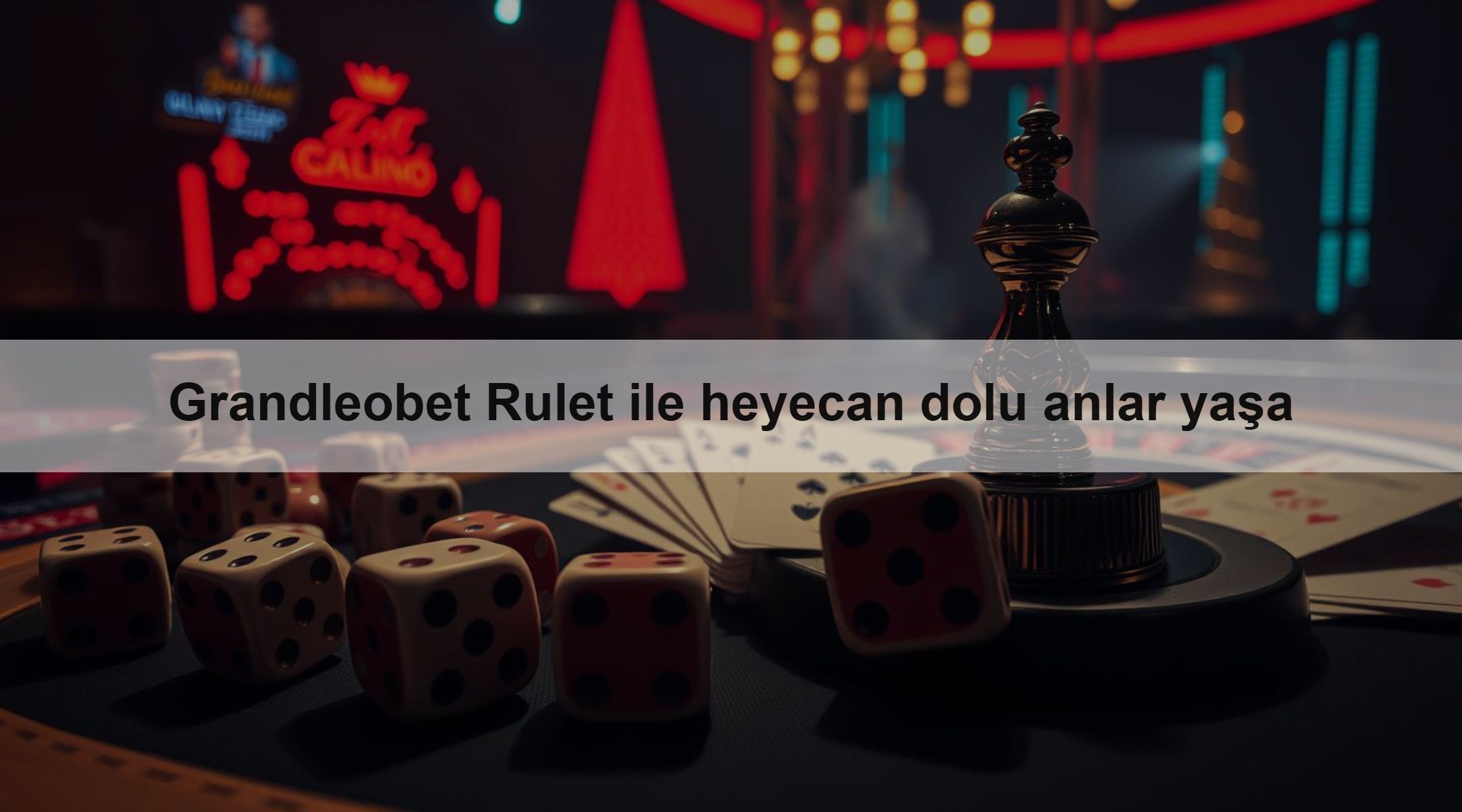 Grandleobet Rulet ile heyecan dolu anlar yaşa