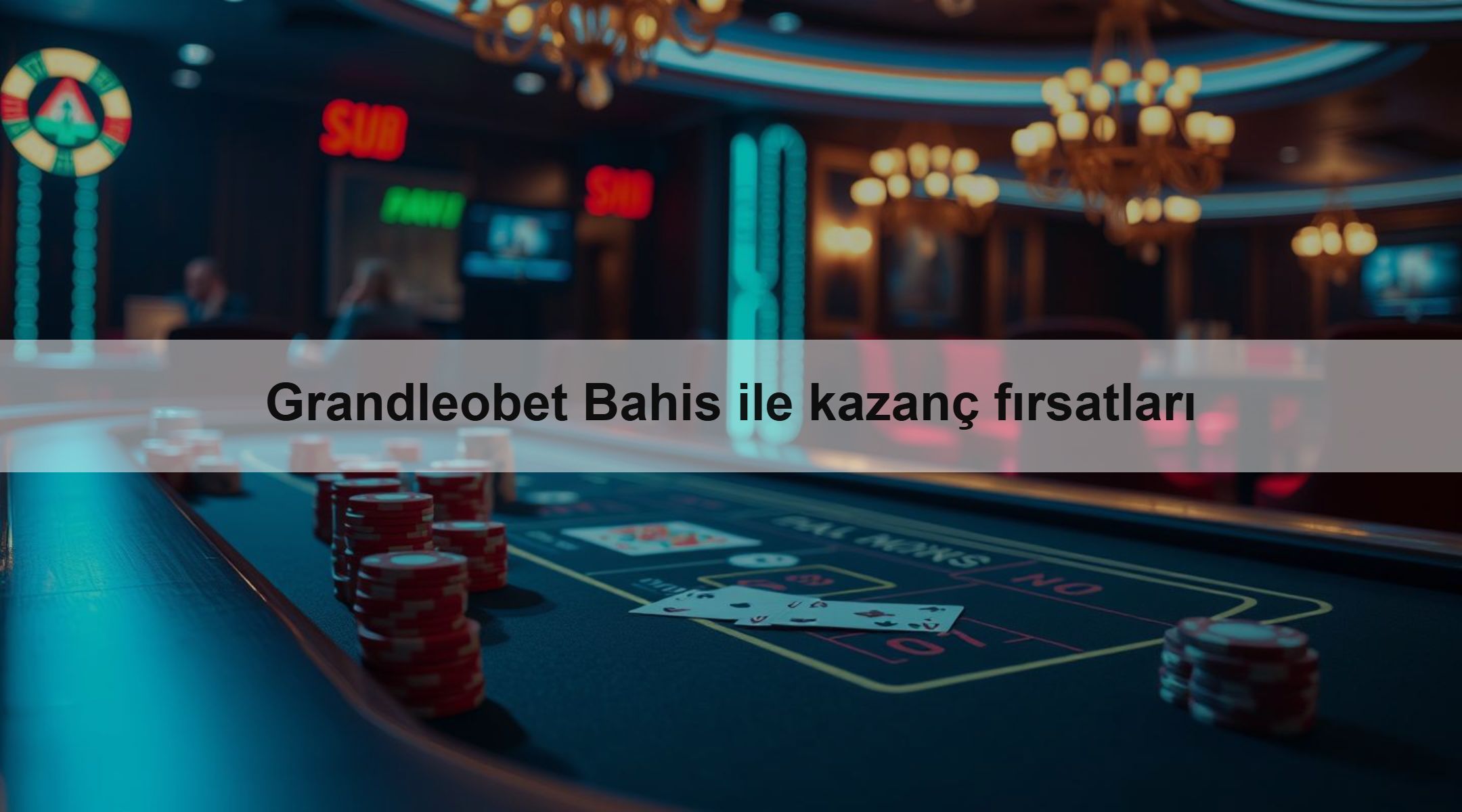 Grandleobet Bahis ile kazanç fırsatları
